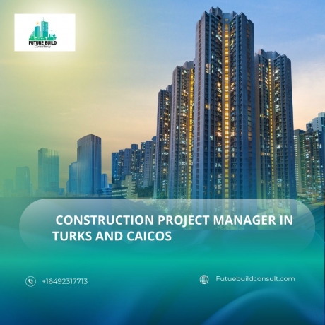 How a Construction Project Manager Can Streamline Your Build in Turks and Caicos
