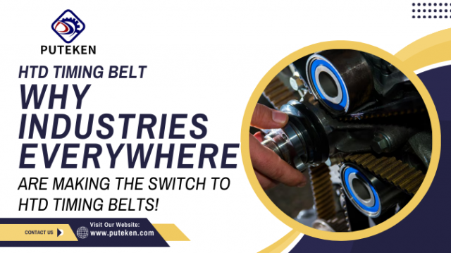 Why Industries Everywhere Are Making the Switch to HTD Timing Belts!