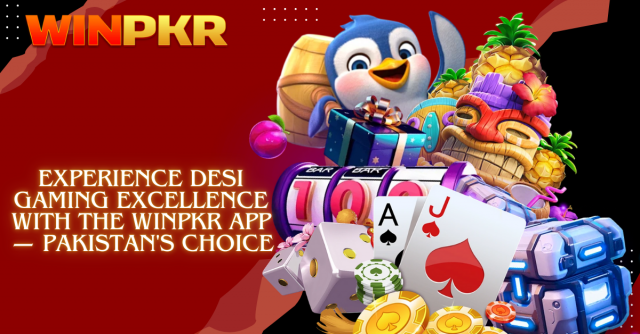 Experience Desi Gaming Excellence with the Winpkr App — Pakistan's Choice