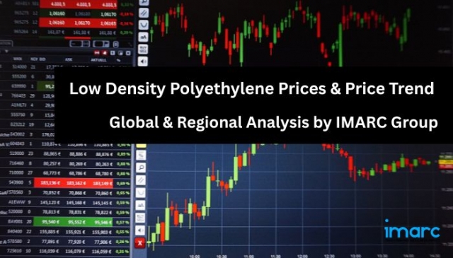 Low Density Polyethylene Prices, Chart, News, Graph, Demand and Forecast