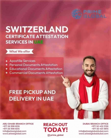 Best Switzerland Attestation Services for UAE Visa Needs