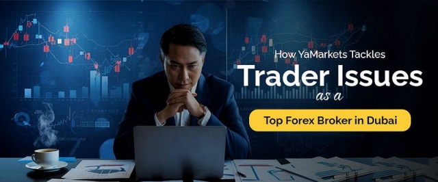 Best Forex Broker in Dubai? Here's Why More Traders Are Choosing YaMarkets