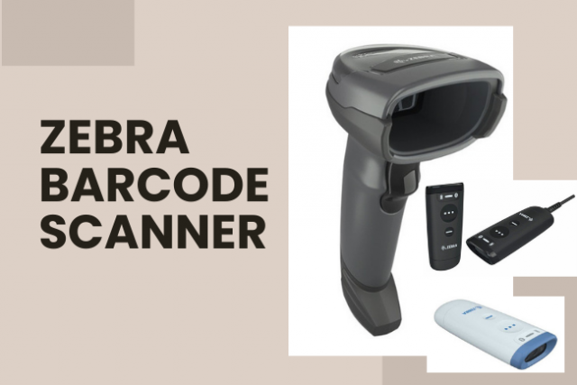 Why Choose Zebra Barcode Scanners for Your Business