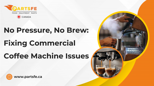 No Pressure, No Brew: Fixing Commercial Coffee Machine Issues