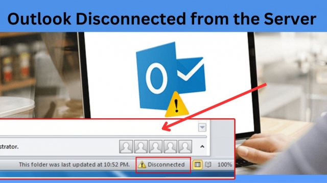 microsoft-outlook-disconnected-why-how-to-fix