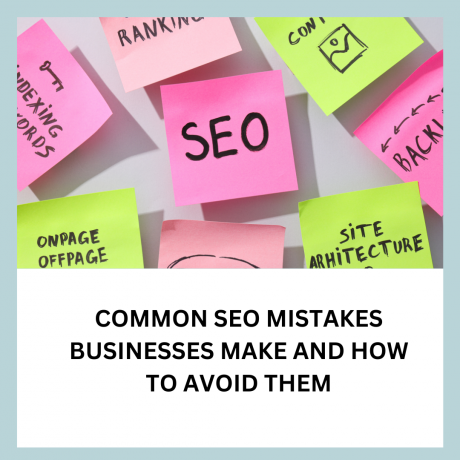Avoid These Costly SEO Errors Most Businesses Still Make