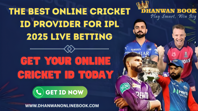 Dhanwan Online Book: The Best Online Cricket ID Provider for IPL 2025 Live Betting