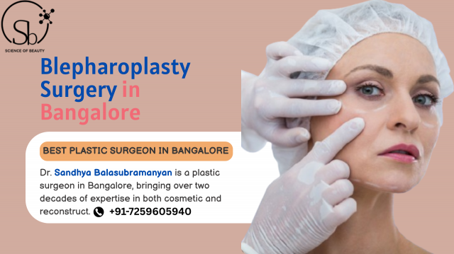 How Can Blepharoplasty Transform the Entire Appearance of Your Face?