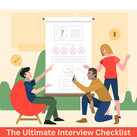 The Ultimate Interview Checklist: What to Bring & Questions to Ask