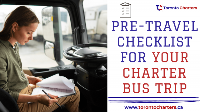 Pre-Travel Checklist for Your Charter Bus Trip