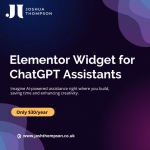Top Reasons to Use a ChatGPT Widget on Your WordPress Elementor Site – Powered by Josh Thompson