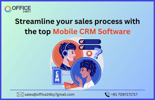 Streamline Your Sales Process with the Top Mobile CRM Software