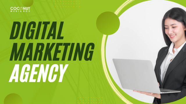 Why Coconut Media Box is the Go-To Creative and Digital Marketing Agency in Mumbai