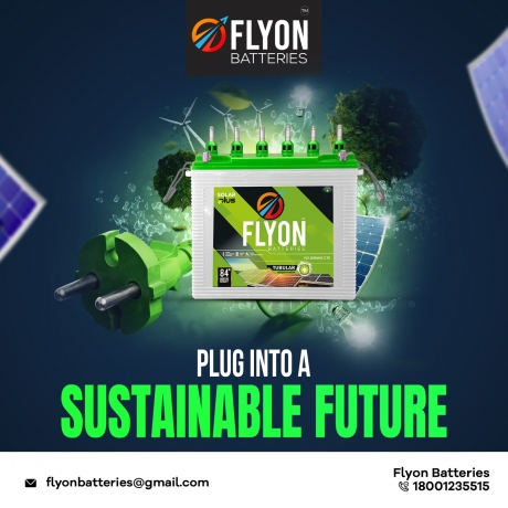 Why Flyon is the Leading Solar Tubular Battery Manufacturer in Kerala