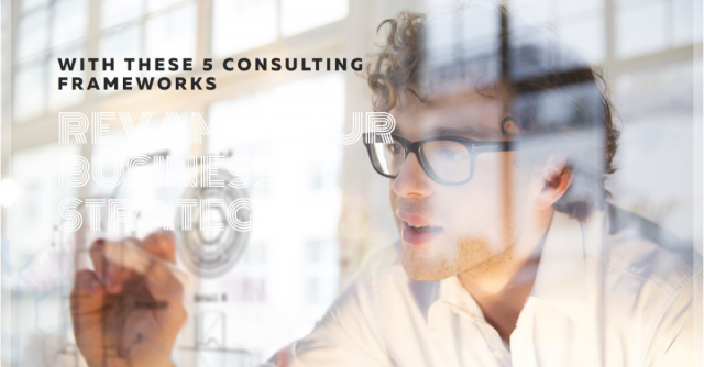 Vision to Strategy: Consulting Frameworks That Work
