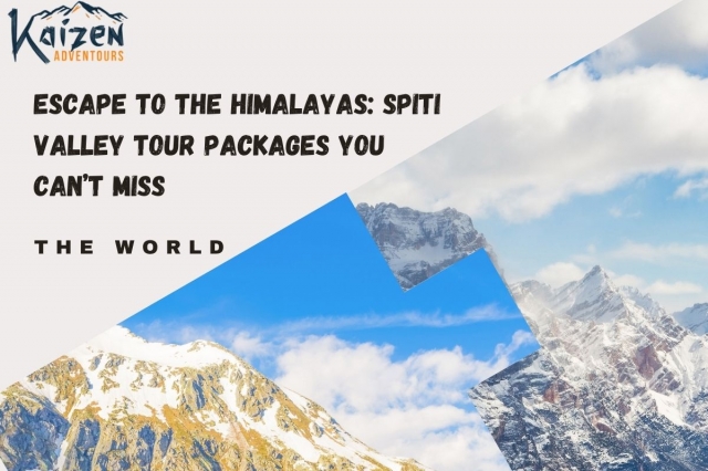Escape to the Himalayas: Spiti Valley Tour Packages You Can’t Miss