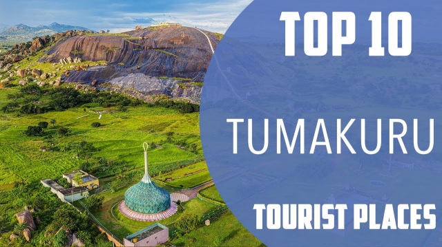 Best Tumkur Tourist Place: Explore the Hidden Gems in Tumkur