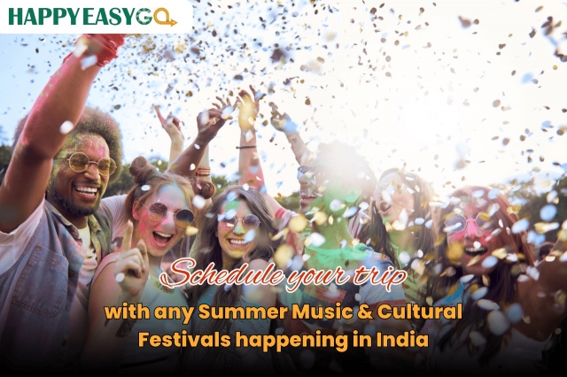 Schedule your trip along with any Summer Music & Cultural Festivals happening in India