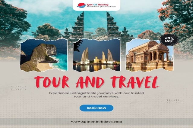 Discover the Best Tour Packages for Your Dream Vacation with Spin on Holiday