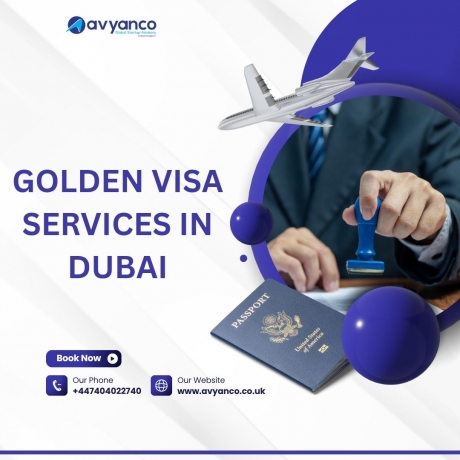 How Golden Visa Services in Dubai Support Foreign Business Owners and Investors