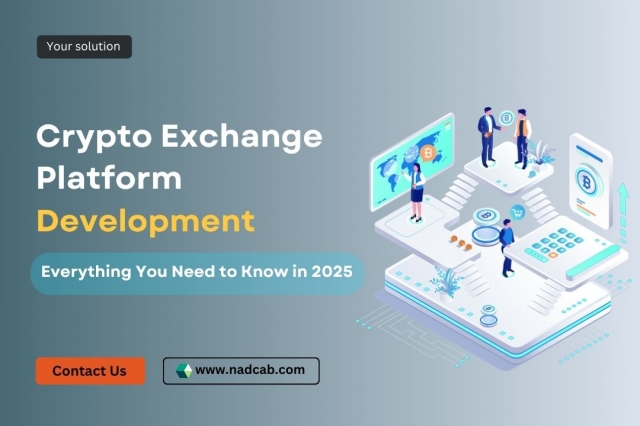Crypto Exchange Platform Development -  Everything You Need to Know in 2025