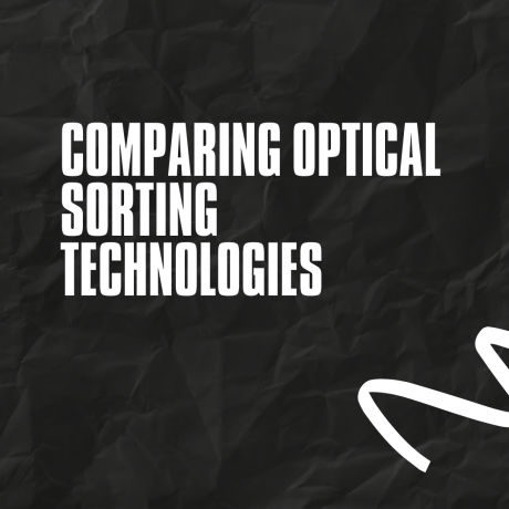 Comparing Optical Sorting Technologies: Which One is Best for Rice?
