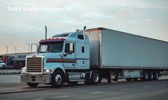 Certified Truck Scales in Houston TX for Fleet Weighing Accuracy