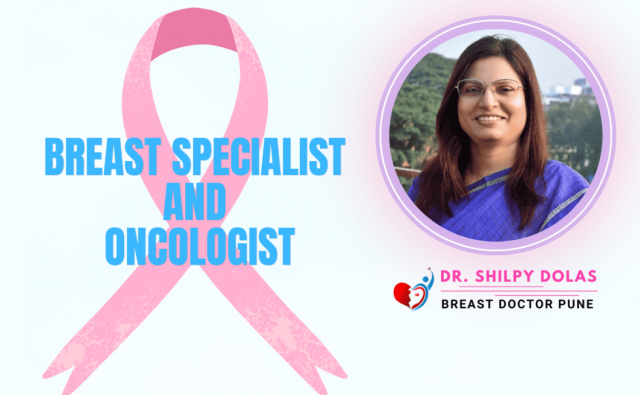 Get the best breast cancer treatment in India from Dr. Shilpy Dolas a specialist with 5000+ successful surgeries and a personalized approach
