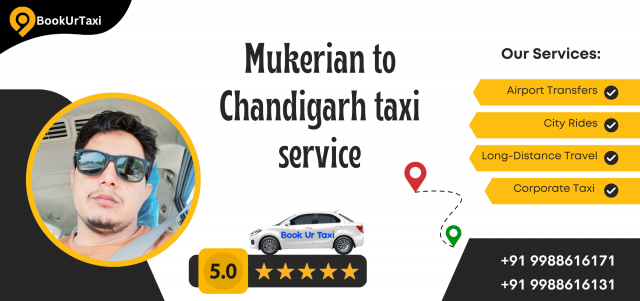 Mukerian To Chandigarh Taxi Service – Comfort, Safety & Affordability With Booku