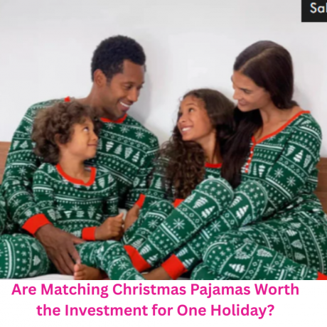Are Matching Christmas Pajamas Worth the Investment for One Holiday?
