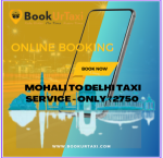 Mohali to Delhi Taxi Service