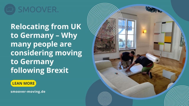 Relocating from UK to Germany – Why many people are considering moving to Germany following Brexit