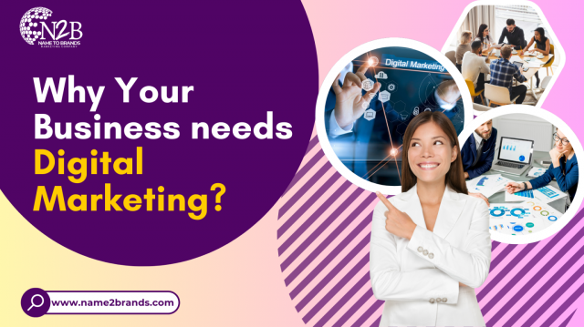 Business needs Digital Marketing?