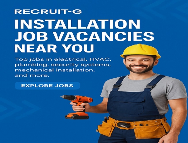 Recruit-G Offers the Best Installation Job Vacancies Near You