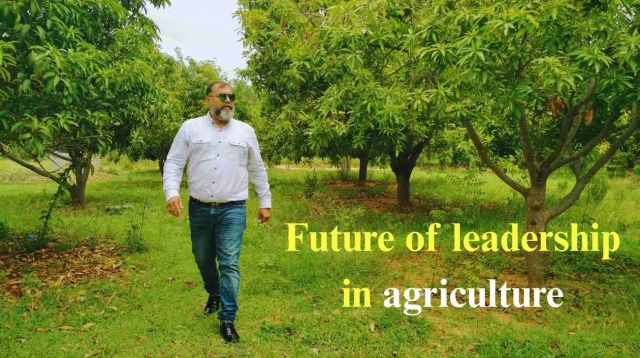 The farmer leader: Future of Leadership in Agriculture
