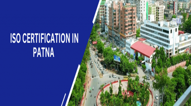 ISO Certification in Patna – Boost Quality, Trust & Compliance