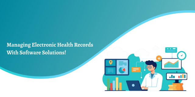 Efficient EHR Software for Health Record Management