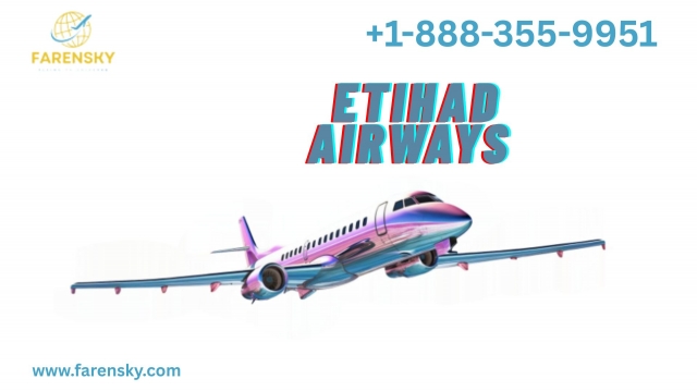 How Do I Speak to A Live Person at Etihad Airways? It's just a Call Away!