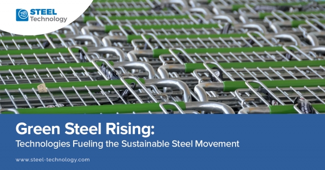 Exploring the Future of Sustainable Steel Production