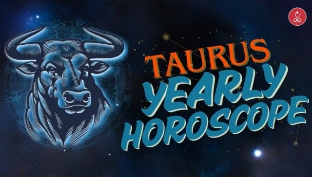 Taurus Yearly Horoscope 