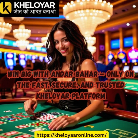 Kheloyar – Win Real Money Playing Andar Bahar on India’s Reliable Platform