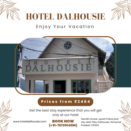 From Toddlers to Teens: Family Hotels in Dalhousie That Cater to Every Age | call us for booking (+ 91-7973954996)