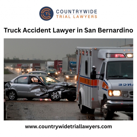 Why You Need a Truck Accident Lawyer in San Bernardino After a Crash