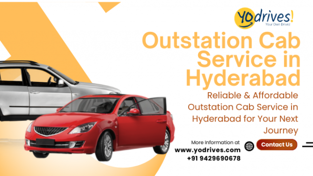 Reliable & Affordable Outstation Cab Service in Hyderabad for Your Next Journey