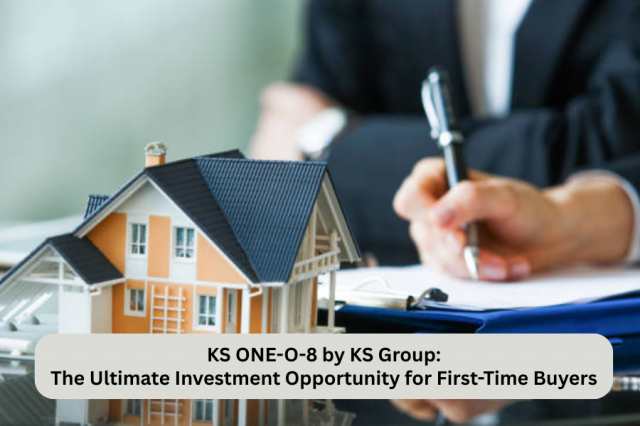 KS ONE-O-8 by KS Group: The Ultimate Investment Opportunity for First-Time Buyers