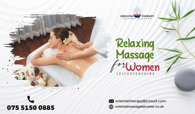 Relaxing Full Body Massage For Women: Benefits And Experiences