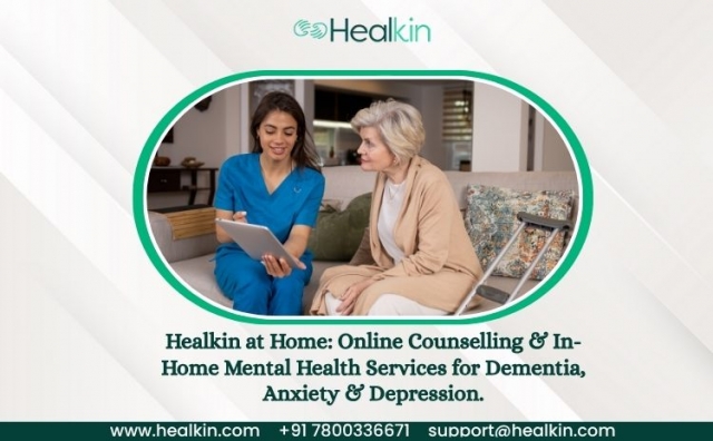 Healkin at Home: Online Counselling & In-Home Mental Health Services for Dementia, Anxiety & Depression.