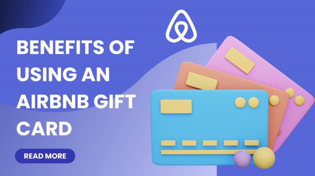 What Makes Airbnb Gift Cards a Perfect Choice?