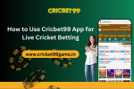 How to Use Cricbet99 App for Live Cricket Betting