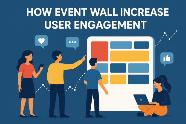 How an Event Wall Can Skyrocket User Engagement and Boost Followers